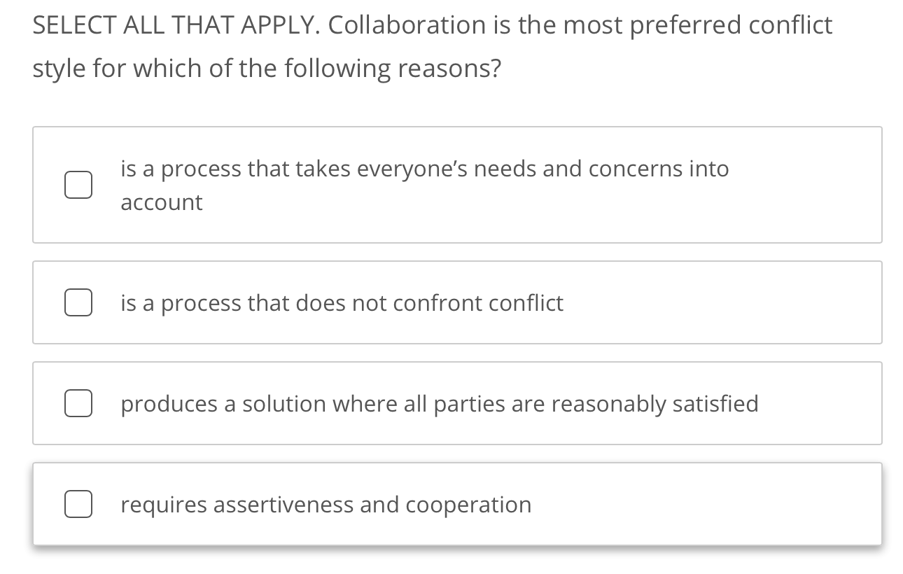 SELECT ALL THAT APPLY. Collaboration is the most