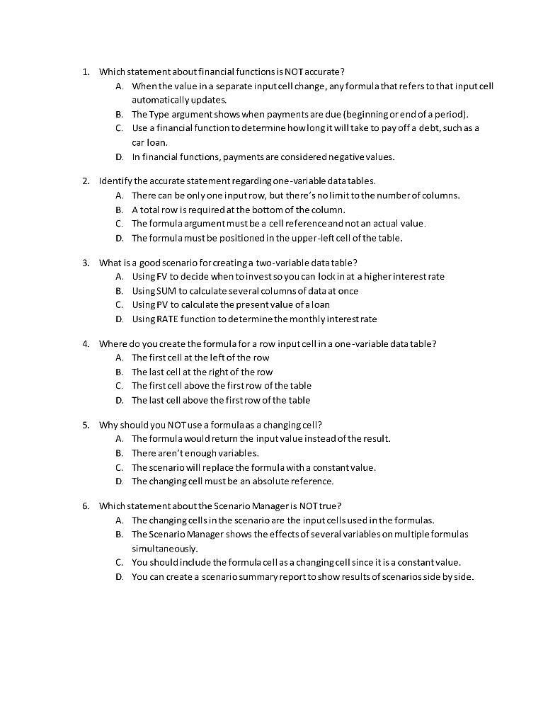 1. Which statement about financial functions is