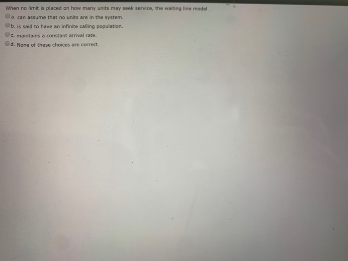 When no limit is placed on how many units may