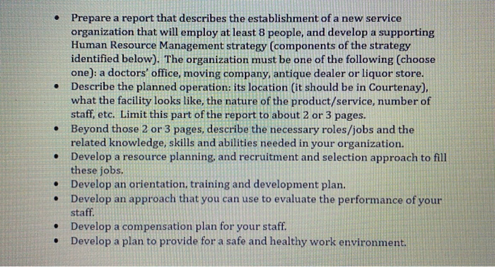 Prepare a report that describes the establishment