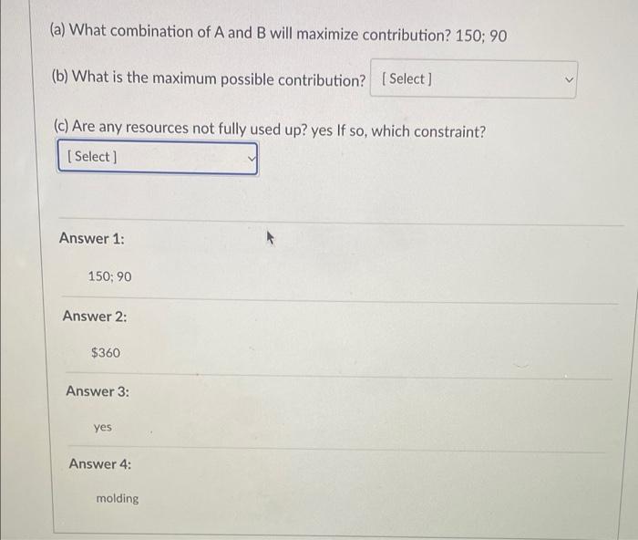 A manager must decide on the mix of products to
