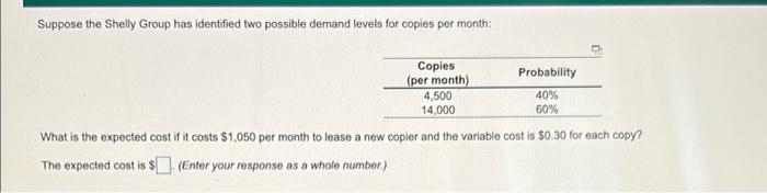 Suppose the Shelly Group has identified two