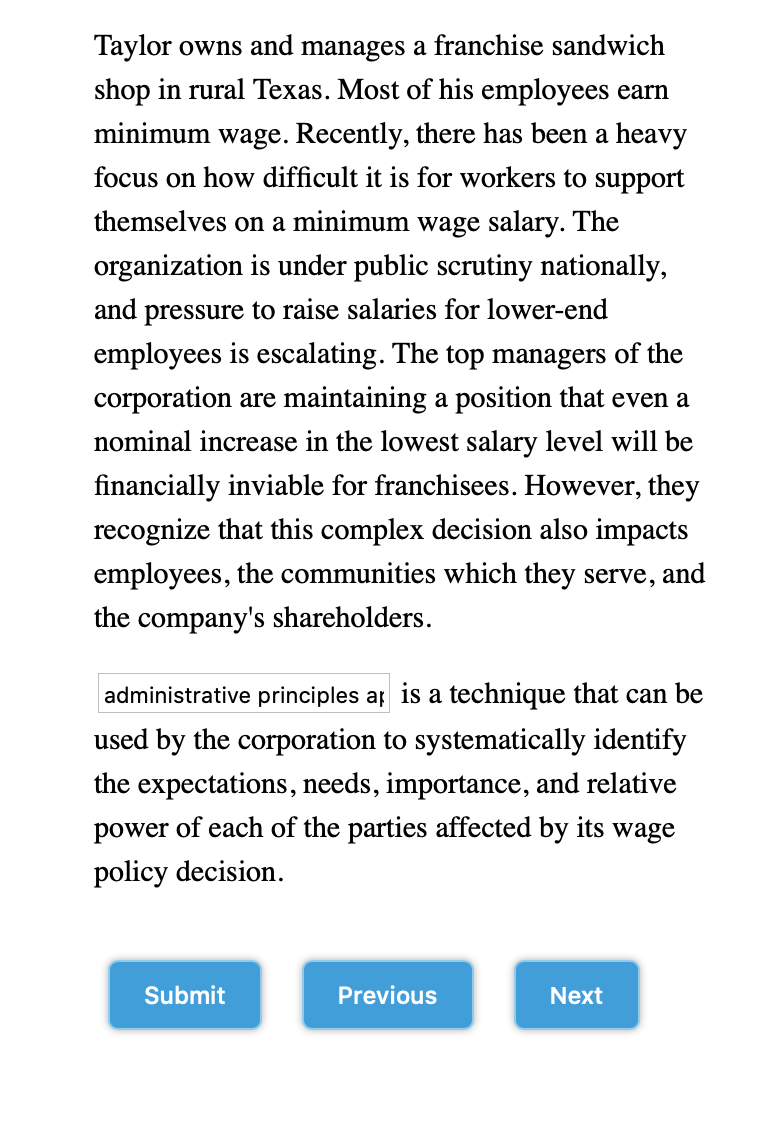 Taylor owns and manages a franchise sandwich shop