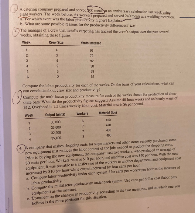 A catering company prepared and served 900 meals