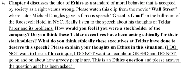 4. Chapter 4 discusses the idea of Ethics as a