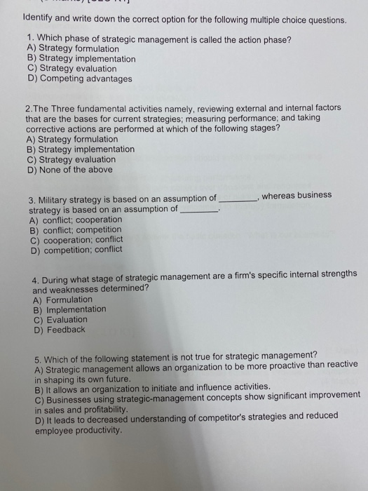 Identify and write down the correct option for