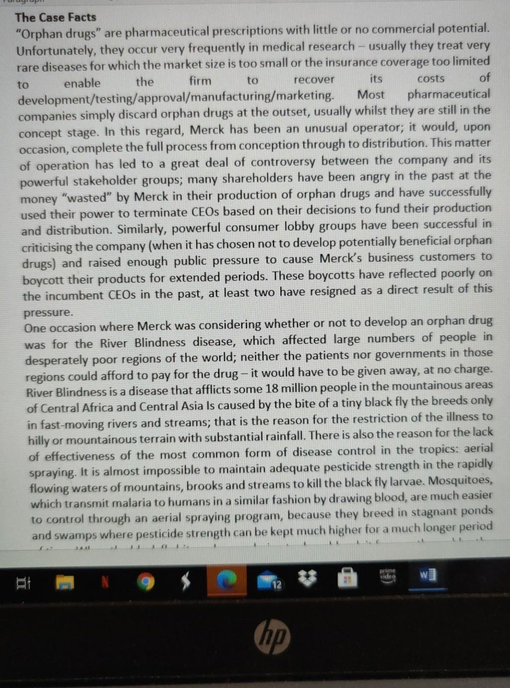 This is the case of Merck and the cure for river