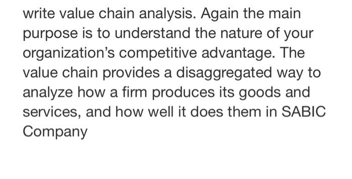 I want it in SABIC copmany write value chain