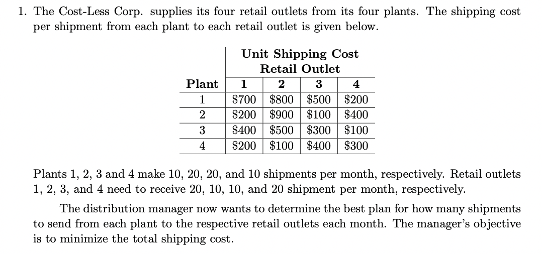 (a) (points: 4) Formulate this problem as a