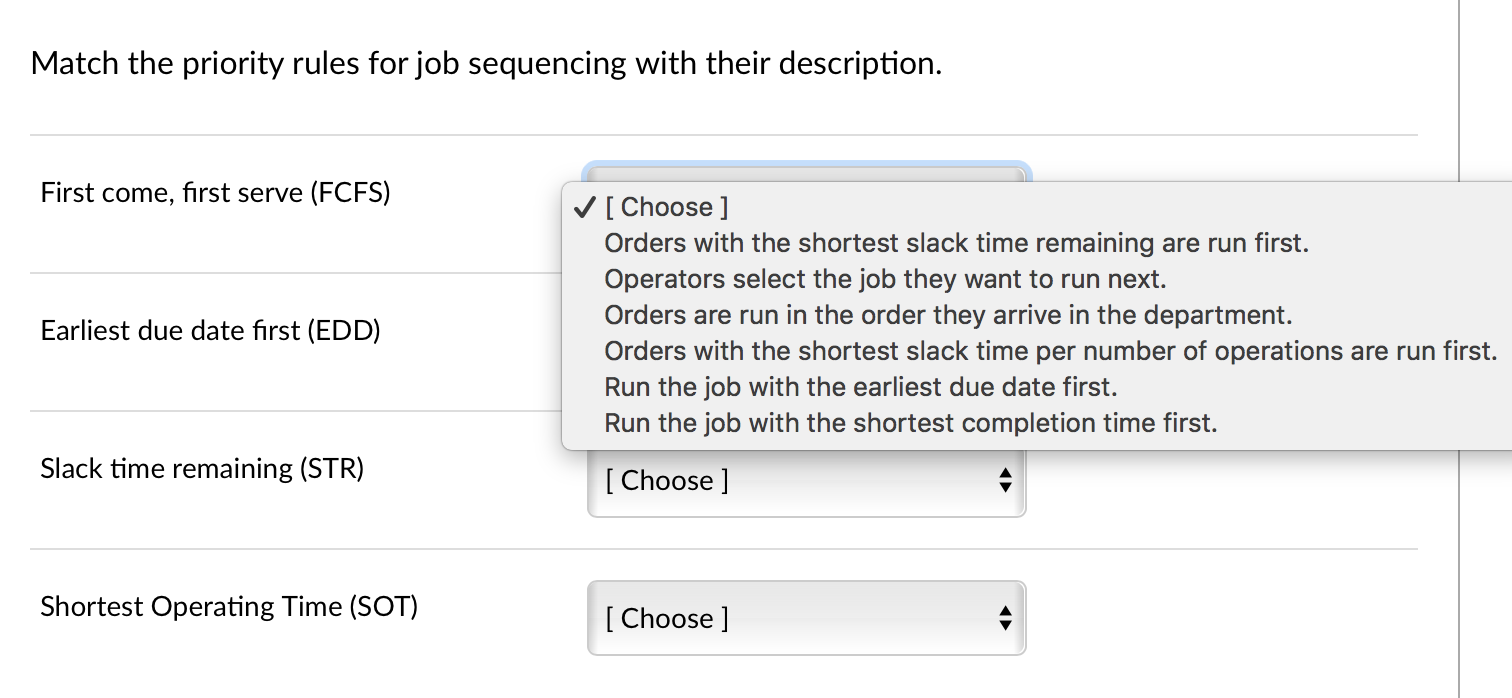 Match the priority rules for job sequencing with