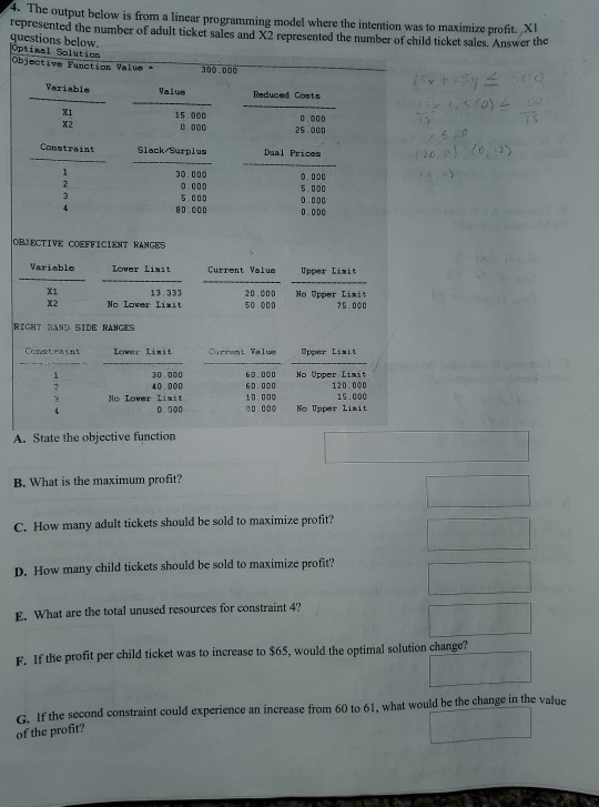 her: 4. The output below is from a linear
