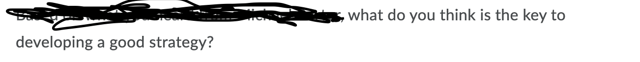 WHAT DO YOU THINK IS THE KEY TO DEVELOPING A GOOD