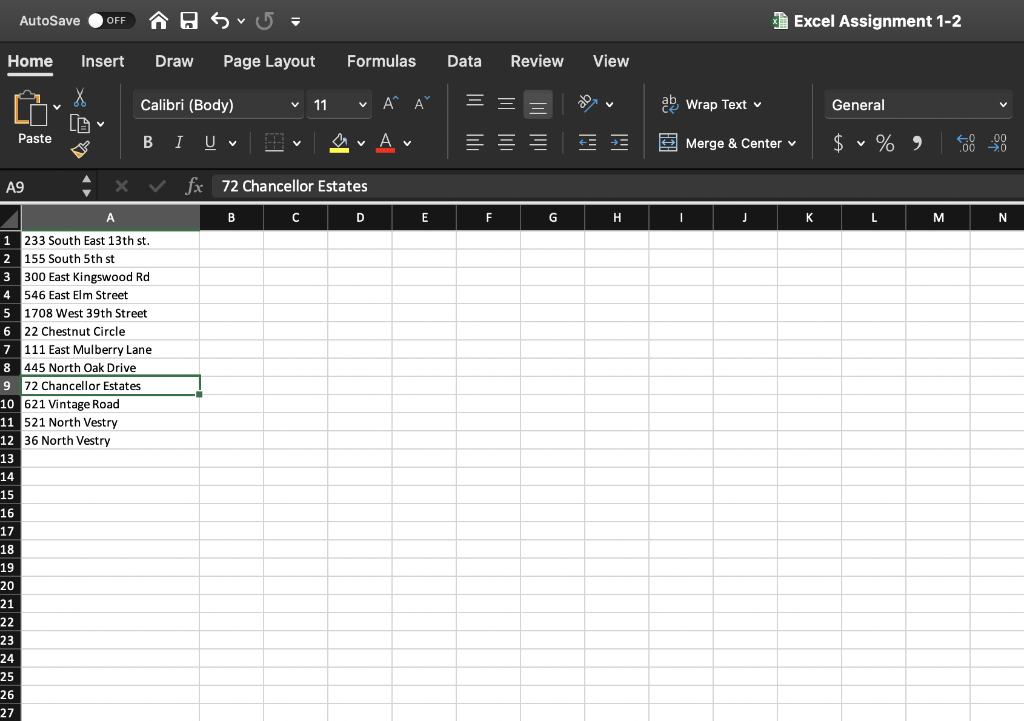 Excel Assignment #1 Project Description: You own