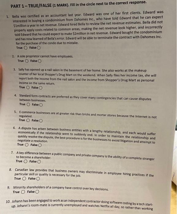 PART 1 - TRUE/FALSE (1 MARK). Fill in the circle