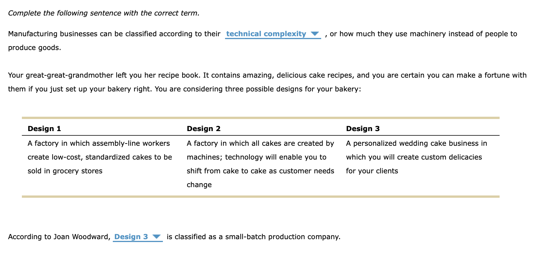 Complete the following sentence with the correct