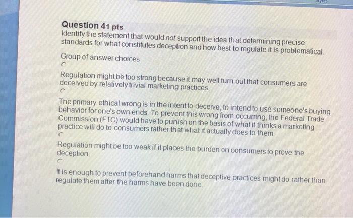 Question 11 pts Identify the statement that