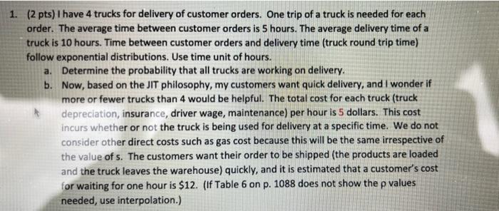please solve a and b clearly 1. (2 pts) I have 4
