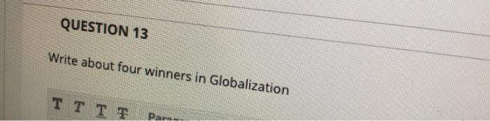 QUESTION 13 Write about four winners in