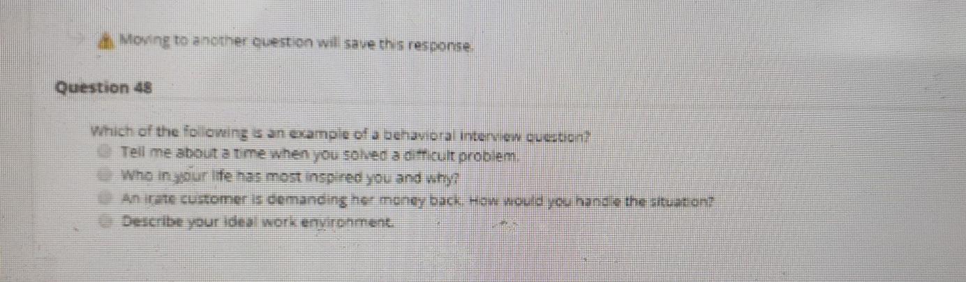 Moto another question will save the response