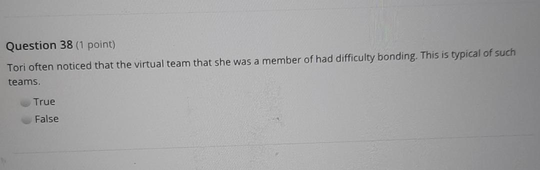 Question 38 (1 point) Tori often noticed that the