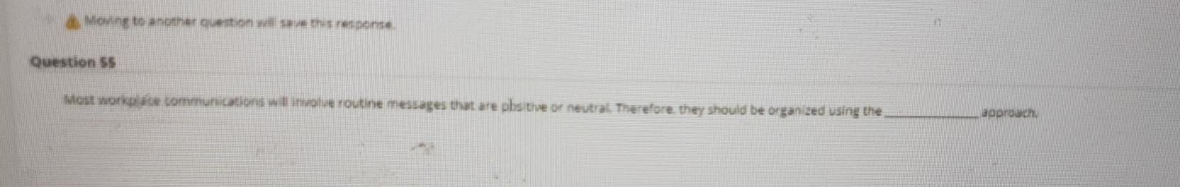 Moto another question will save the response