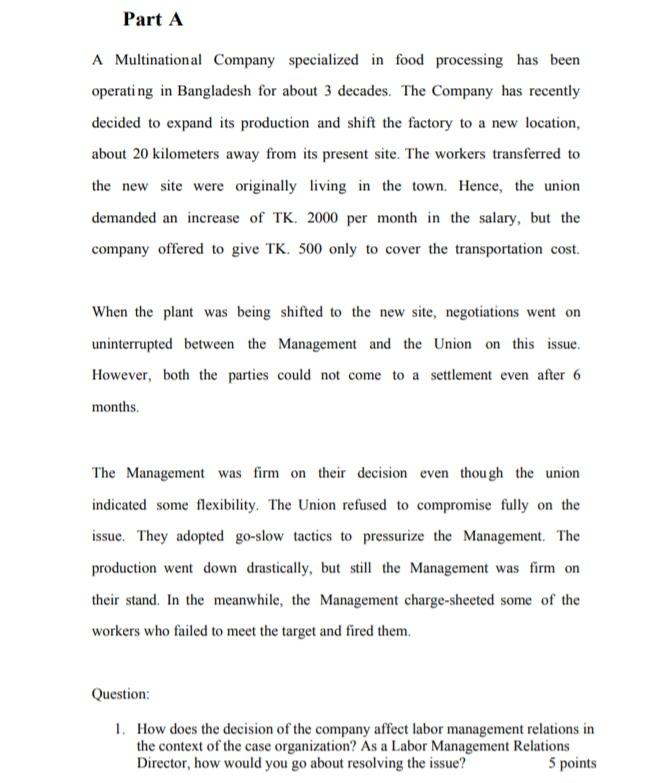 Part A A Multinational Company specialized in