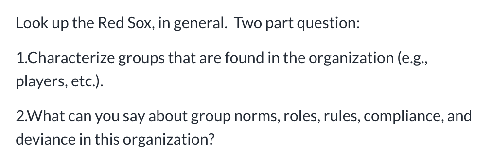 Look up the Red Sox, in general. Two part