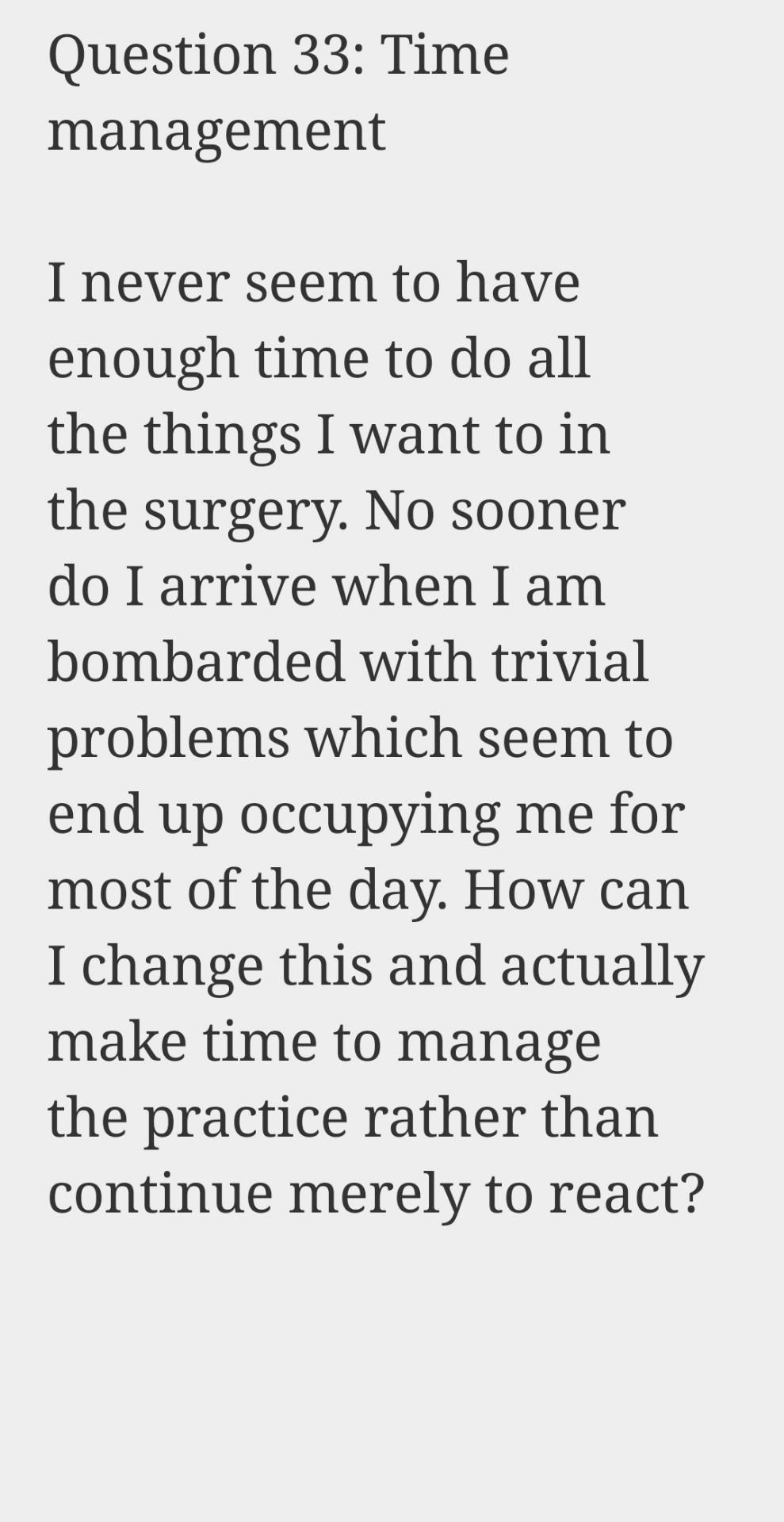 . Question 33: Time management I never seem to