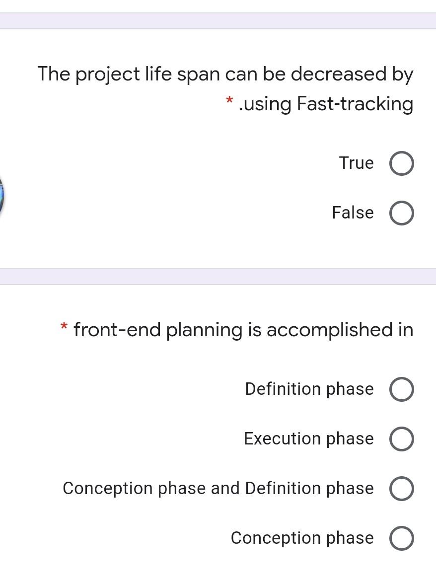 The project life span can be decreased by *
