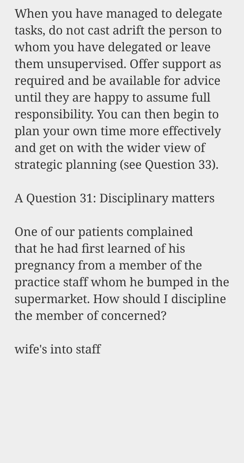 . mm When you have managed to delegate tasks, do