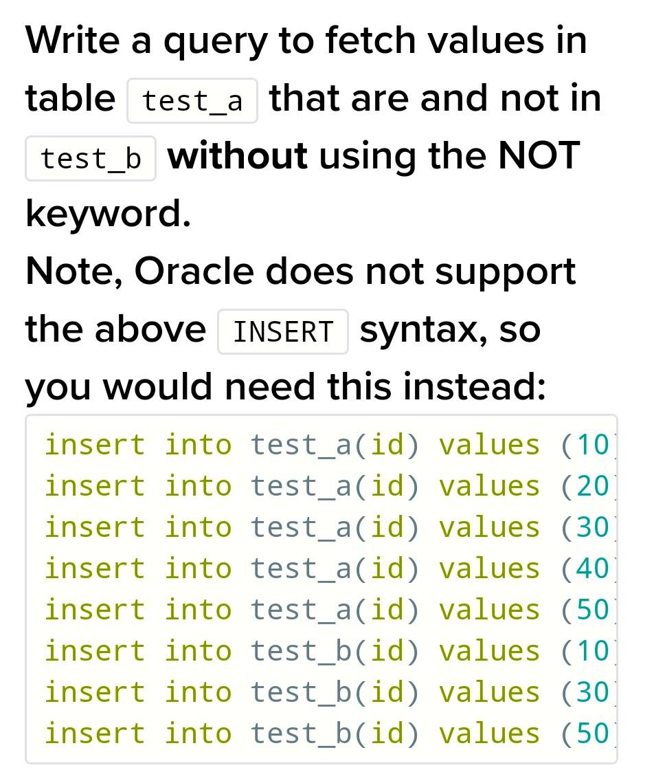 write a correct Write a query to fetch values in