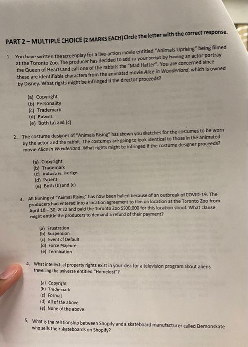 PART 2 - MULTIPLE CHOICE (2 MARKS EACH) Circle