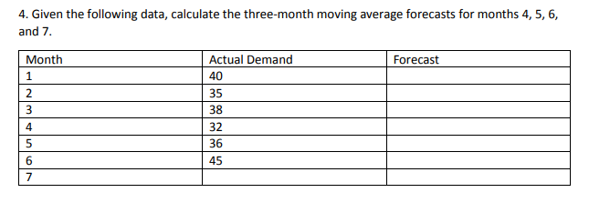 4. Given the following data, calculate the