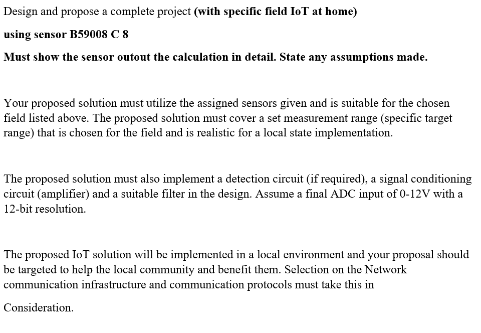 Design and propose a complete project (with