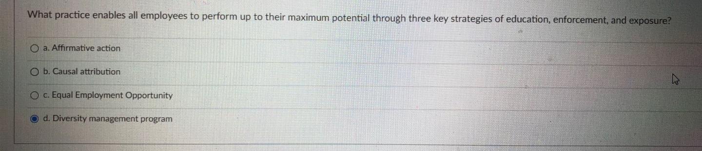 What practice enables all employees to perform up