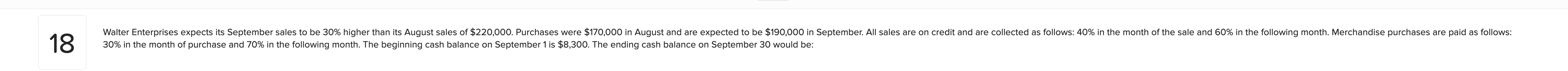 18 Walter Enterprises expects its September sales