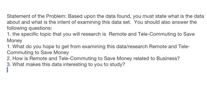 Statement of the Problem: Based upon the data