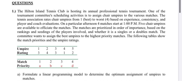 a=6 b =2 c=1 d=5 QUESTIONS 1.) The Hilton Island