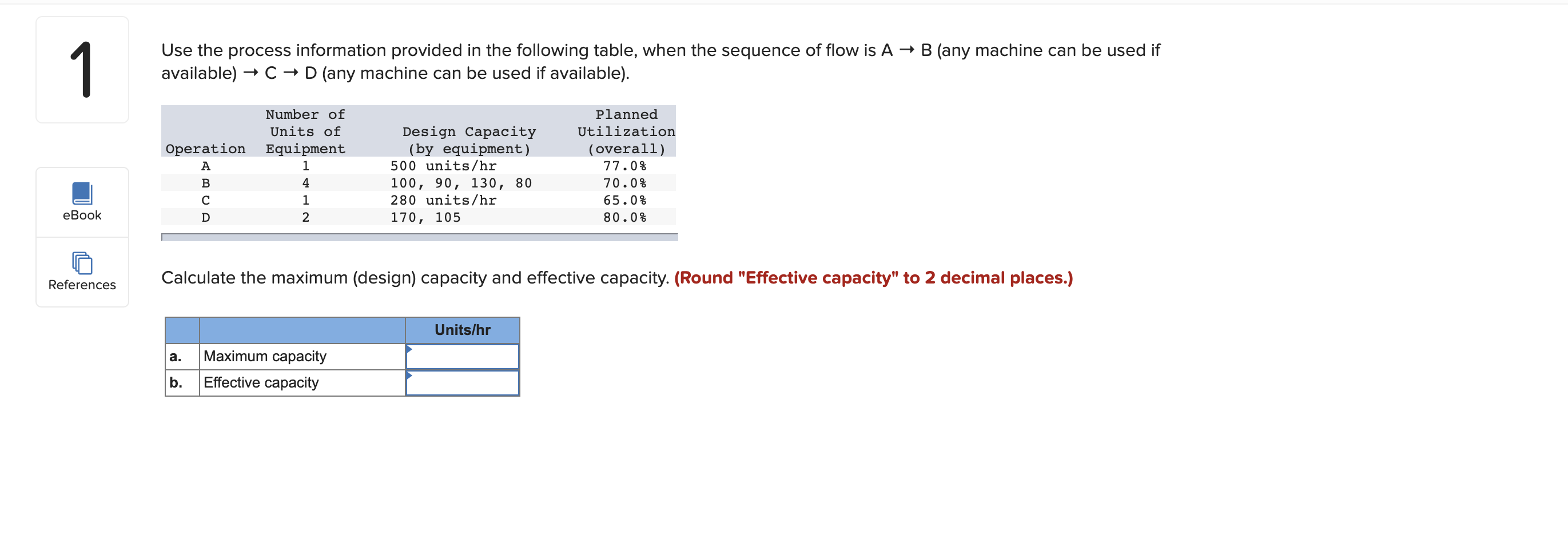 1 Use the process information provided in the