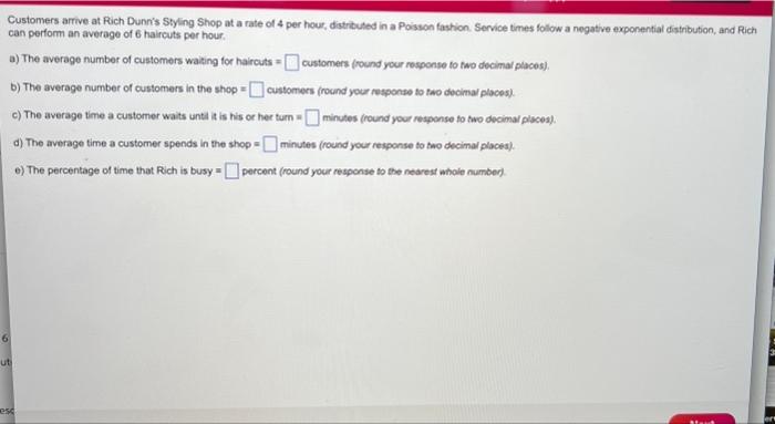 Customers arrive at Rich Dunn's Styling Shop at a