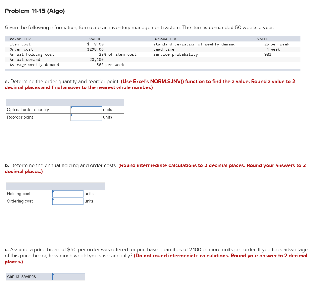 Problem 11-15 (Algo) Given the following