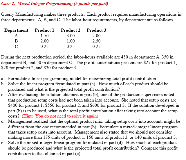 Case 2. Mixed Integer Programming (5 points per