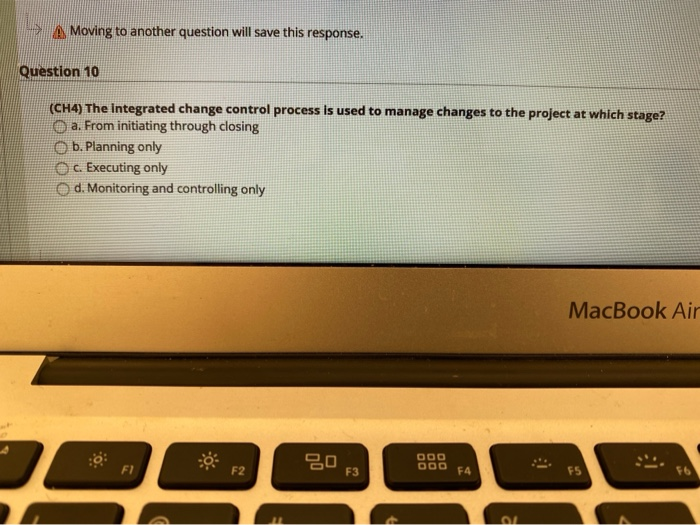 A Moving to another question will save this