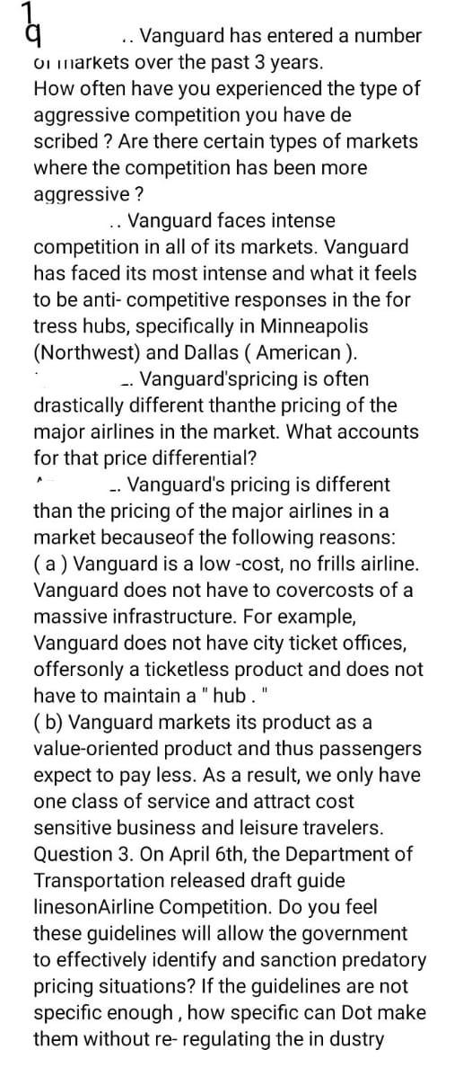 - Vanguard has entered a number On markets over
