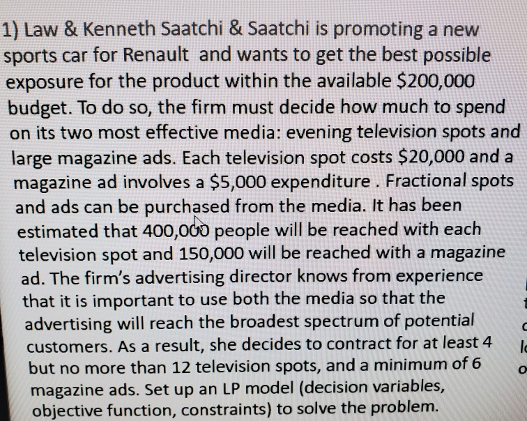 I need it written out not just an excel sheet 1)