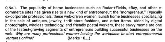 Answer in Detail Q.No.1. The popularity of home