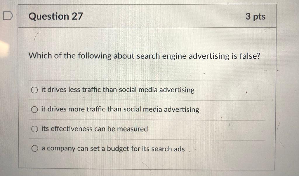 Answer the following Question 27 3 pts Which of