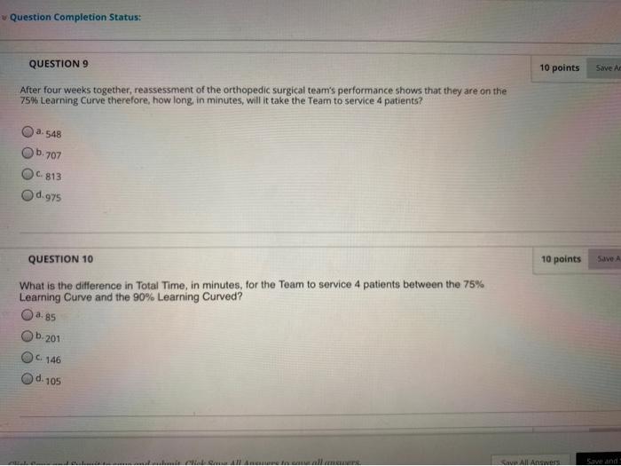 Question Completion Status: QUESTION 7 1 A newly