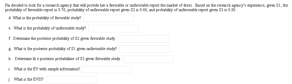 Pia is considering the possibility of opening a