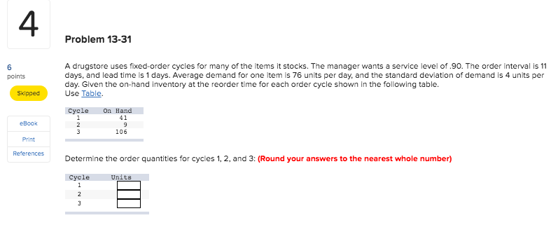 Problem 13-31 points A drugstore uses fixed-order